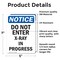 Signmission Do Not Enter X-Ray In Progress OSHA Notice Sign, Vinyl Decal, 5in W x 7in L, 2PK OS-2PACK-NS-D-57-V-11272 - alternate 5